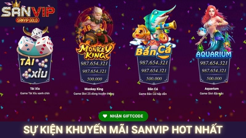 Khuyến Mãi SANVIP 2 Sự kiện khuyến mãi SANVIP hot nhất