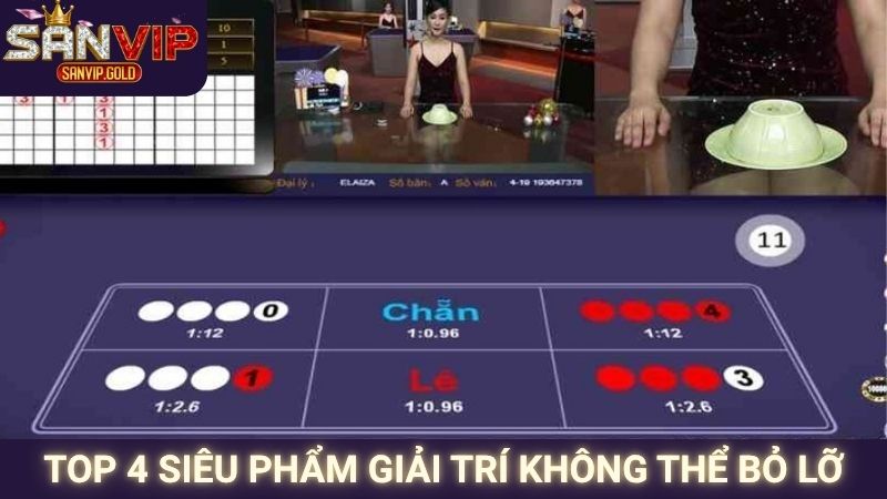 Live Casino SANVIP - Sòng Bạc Sống Động, Thắng Lớn Mỗi Ngày 2 Top 4 siêu phẩm giải trí không thể bỏ lỡ