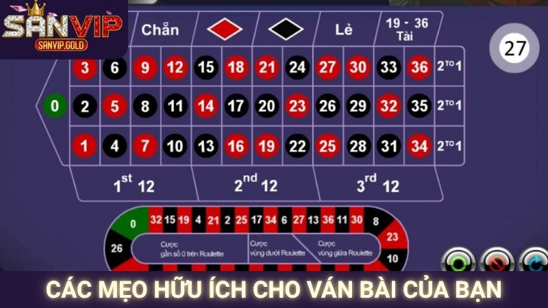 Các mẹo hữu ích cho ván bài của bạn